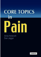 Core Topics in Pain Reissue Edition2011 موضوعات اصلی در نسخه چاپ مجدد درد